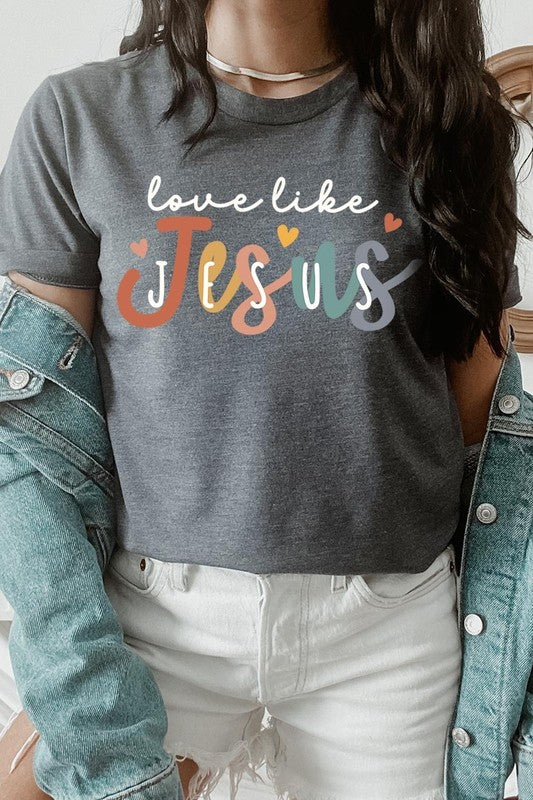 Love Like Jesus Graphic Tee