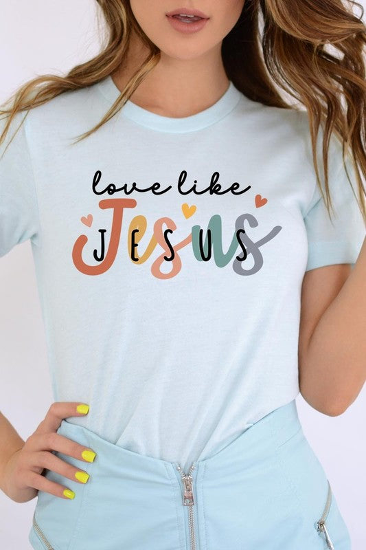 Love Like Jesus Graphic Tee