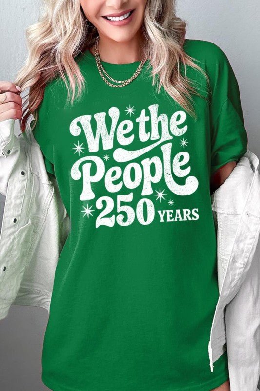 4th of July We The People 250 Tee - Bitsy Gypsy Boutique