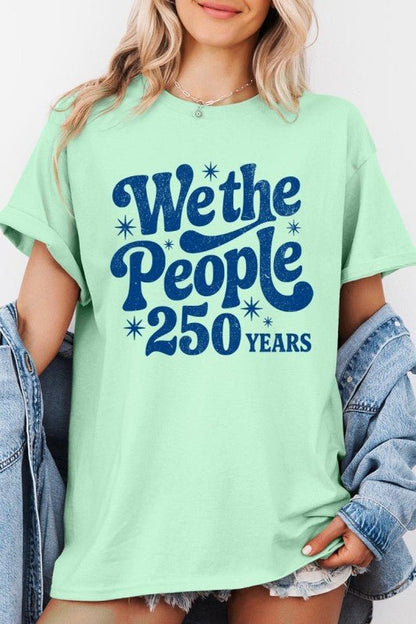 4th of July We The People 250 Tee - Bitsy Gypsy Boutique