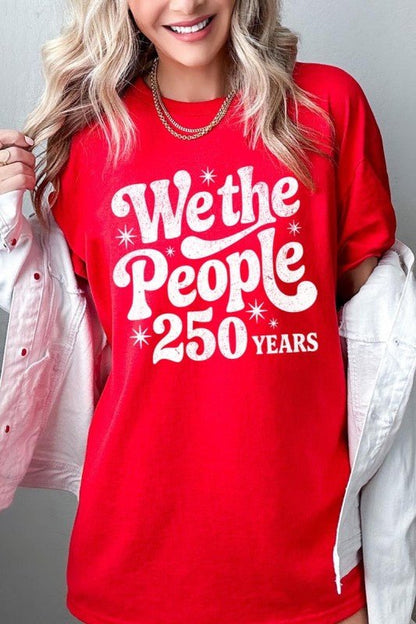 4th of July We The People 250 Tee - Bitsy Gypsy Boutique