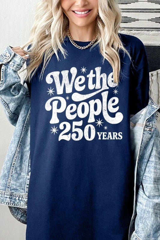 4th of July We The People 250 Tee - Bitsy Gypsy Boutique