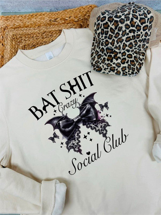 Bat Shit Crazy Social Club Graphic Sweatshirt - Bitsy Gypsy Boutique