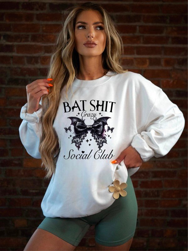 Bat Shit Crazy Social Club Graphic Sweatshirt - Bitsy Gypsy Boutique