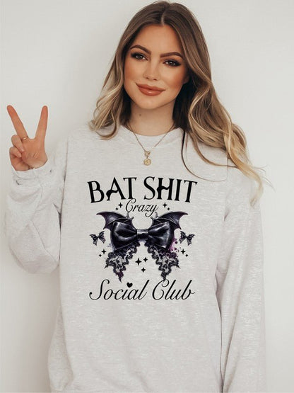 Bat Shit Crazy Social Club Graphic Sweatshirt - Bitsy Gypsy Boutique