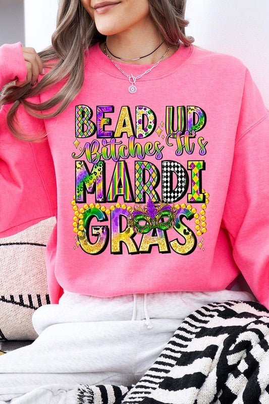 Bead Up Bitches It's Mardi Gras Plus Sweatshirts - Bitsy Gypsy Boutique