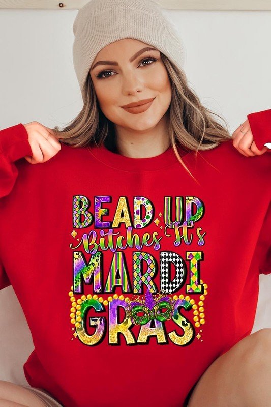 Bead Up Bitches It's Mardi Gras Plus Sweatshirts - Bitsy Gypsy Boutique