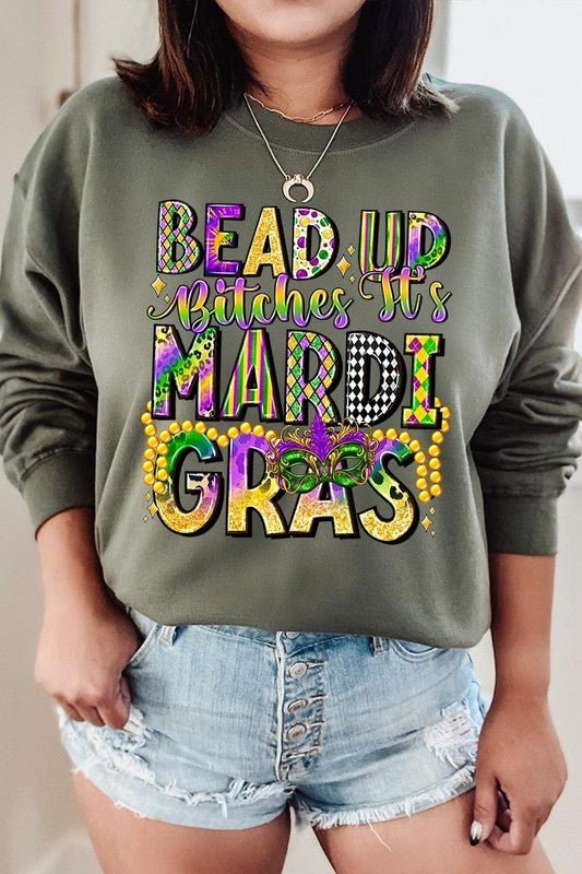 Bead Up Bitches It's Mardi Gras Plus Sweatshirts - Bitsy Gypsy Boutique