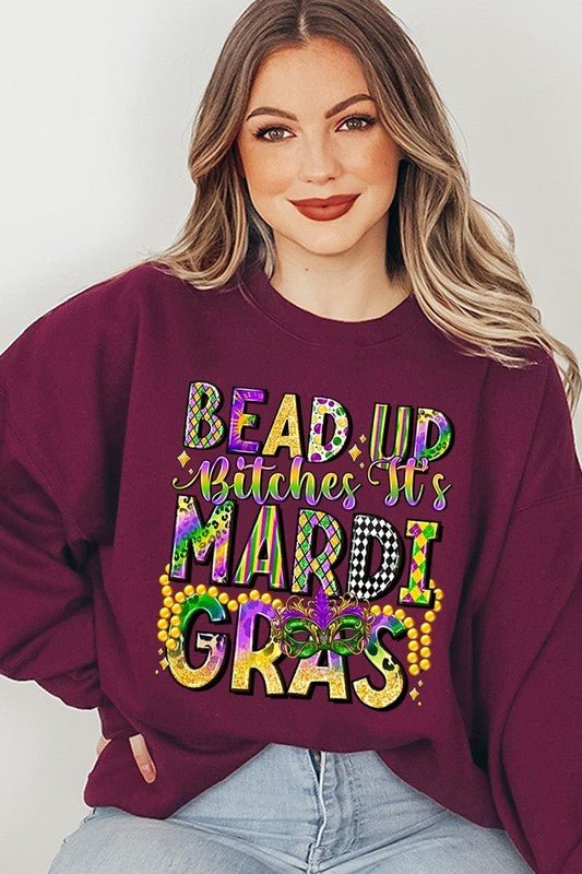 Bead Up Bitches It's Mardi Gras Plus Sweatshirts - Bitsy Gypsy Boutique