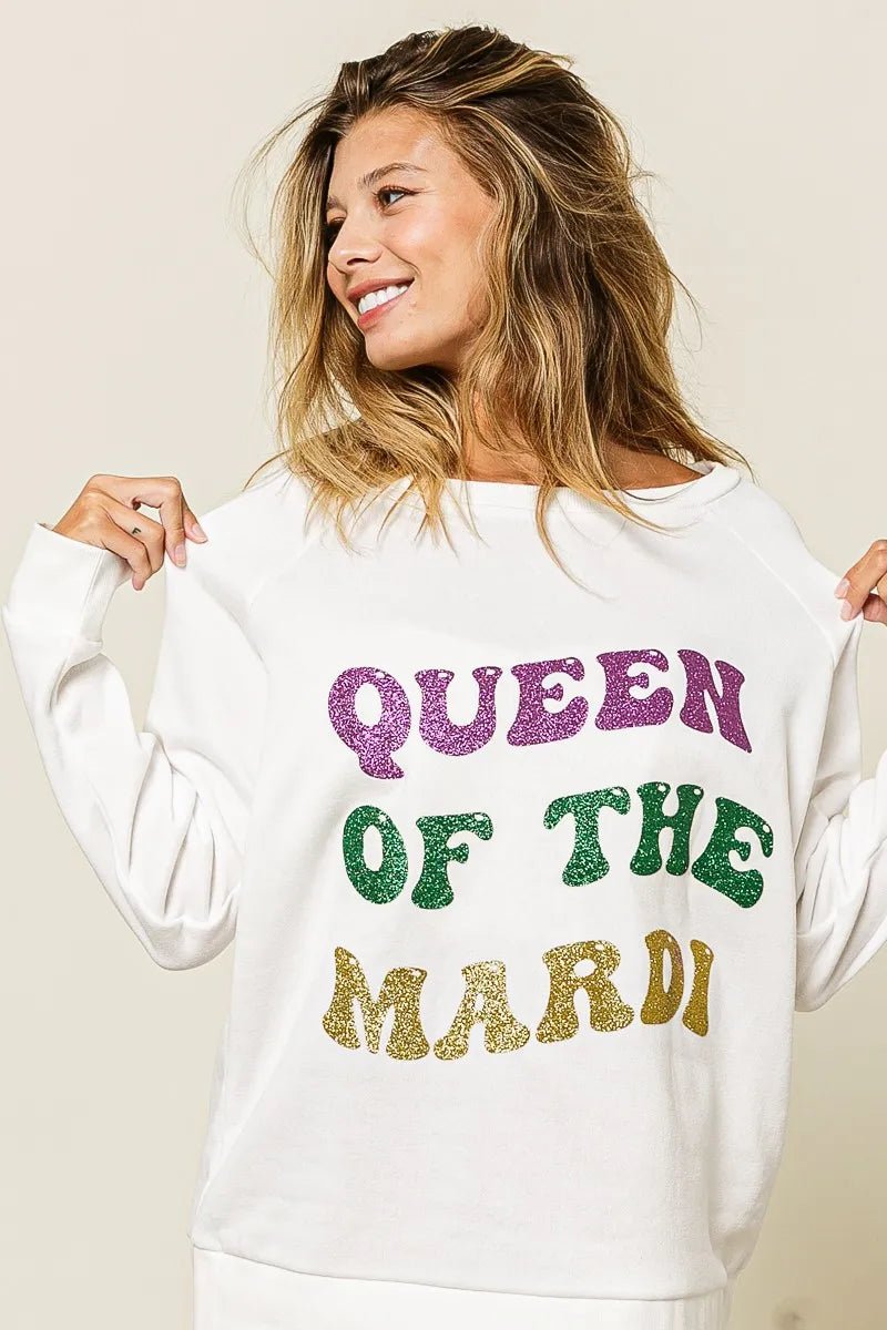 BiBi Queen Of Mardi Glitter Print Mardi Gras Sweatshirt - Bitsy Gypsy Boutique