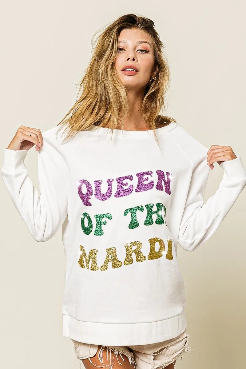 BiBi Queen Of Mardi Glitter Print Mardi Gras Sweatshirt - Bitsy Gypsy Boutique