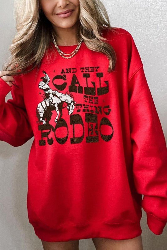 Call It Rodeo Western Graphic Sweatshirt - Bitsy Gypsy Boutique