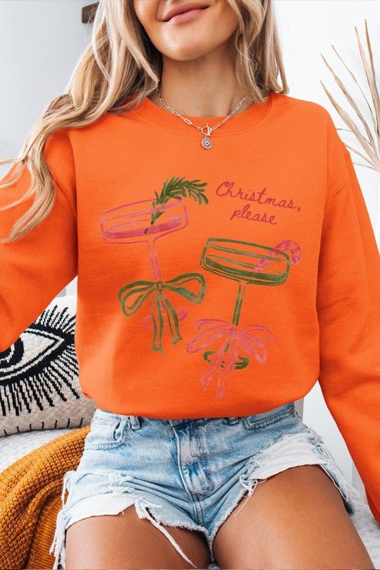 Christmas Please Cocktail Graphic Sweatshirt - Bitsy Gypsy Boutique