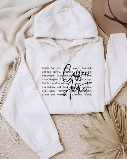 Coffee Addict Words Graphic Hoodie - Bitsy Gypsy Boutique