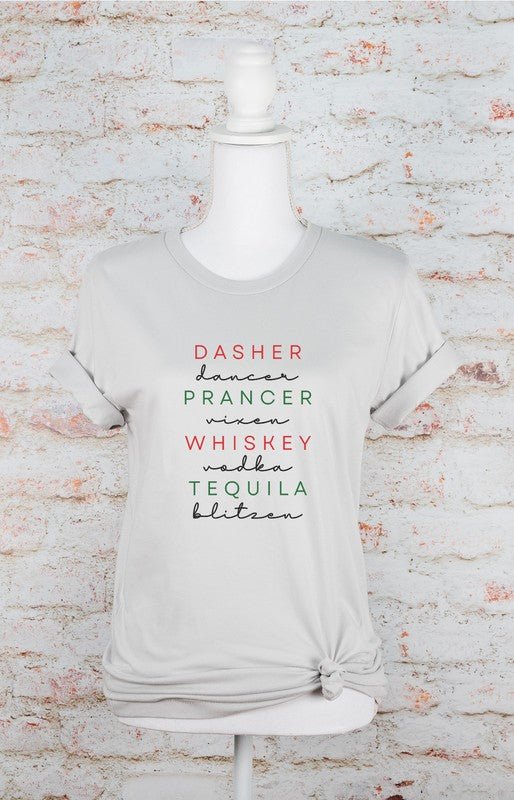 Dasher Dancer Prancer Vixen Whiskey Boutique Tee - Bitsy Gypsy Boutique