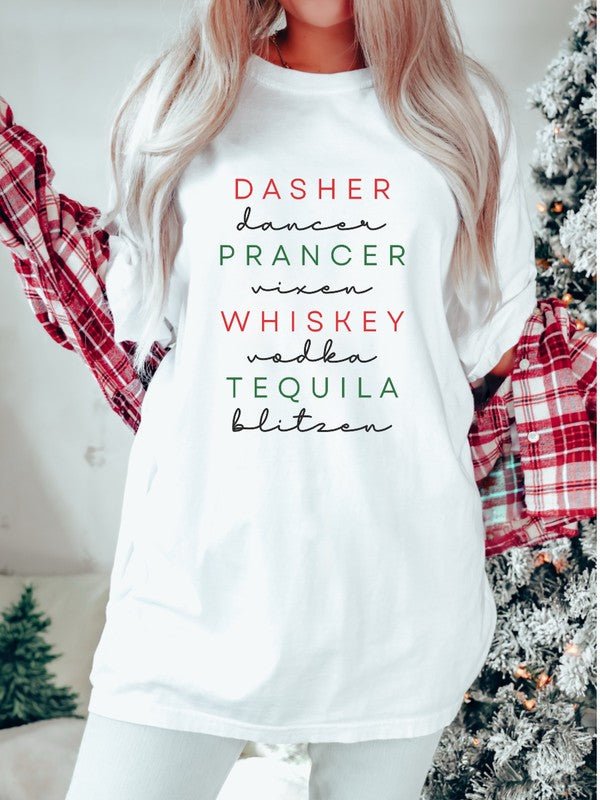 Dasher Dancer Prancer Vixen Whiskey Boutique Tee - Bitsy Gypsy Boutique