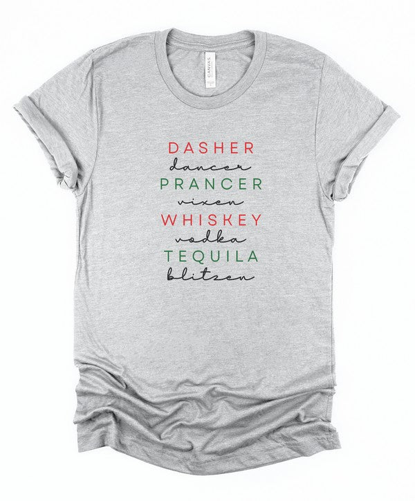 Dasher Dancer Prancer Vixen Whiskey Boutique Tee - Bitsy Gypsy Boutique