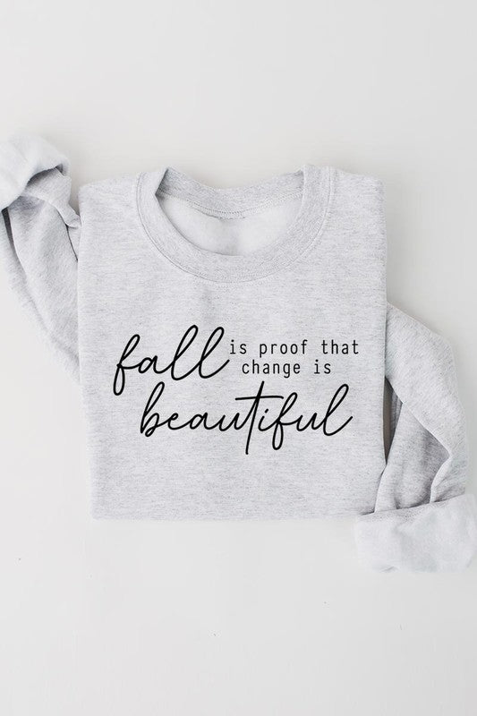 Fall Is Proof That Graphic Fleece Sweatshirts - Bitsy Gypsy Boutique