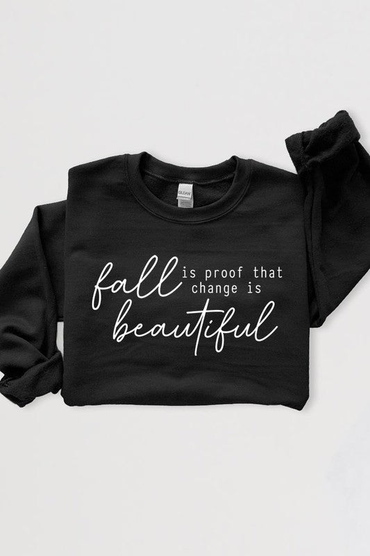 Fall Is Proof That Graphic Fleece Sweatshirts - Bitsy Gypsy Boutique