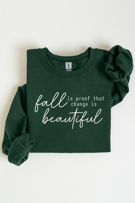 Fall Is Proof That Graphic Fleece Sweatshirts - Bitsy Gypsy Boutique