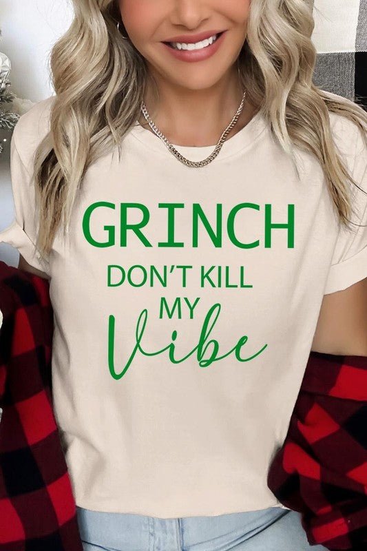Grinch Don't Kill My Vibe Graphic Tee - Bitsy Gypsy Boutique