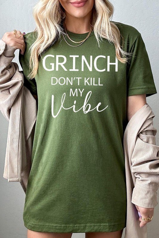 Grinch Don't Kill My Vibe Graphic Tee - Bitsy Gypsy Boutique