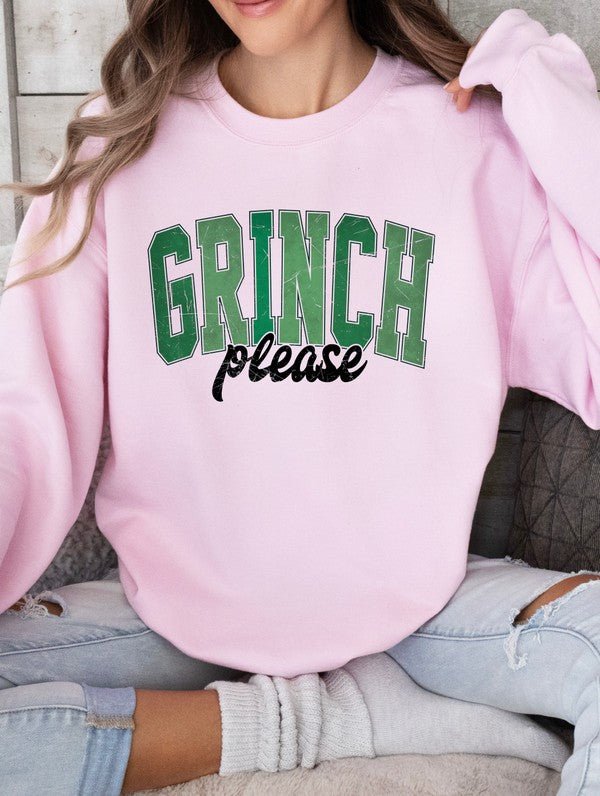 Grinch Please Graphic Sweatshirt - Bitsy Gypsy Boutique