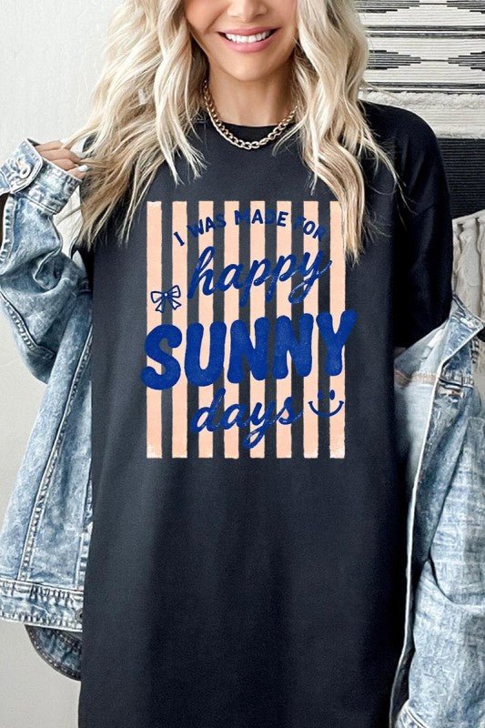 Happy Sunny Days Graphic Heavy Cotton Tee - Bitsy Gypsy Boutique
