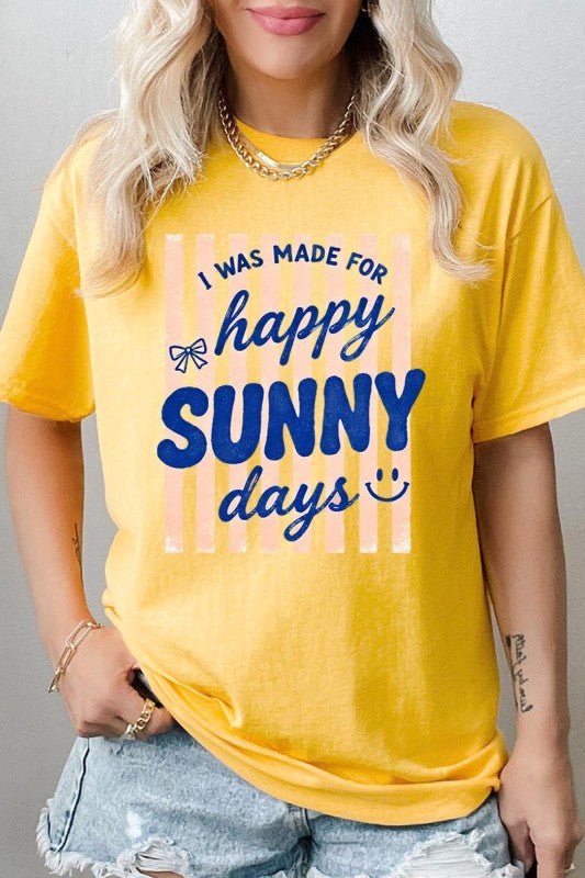Happy Sunny Days Graphic Heavy Cotton Tee - Bitsy Gypsy Boutique