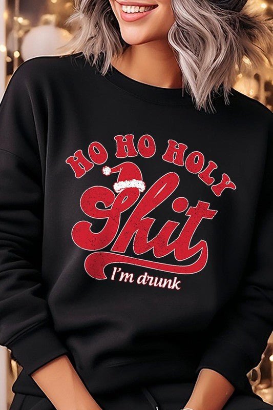 Ho Ho Ho Holy Shit Graphic Fleece Sweatshirts - Bitsy Gypsy Boutique