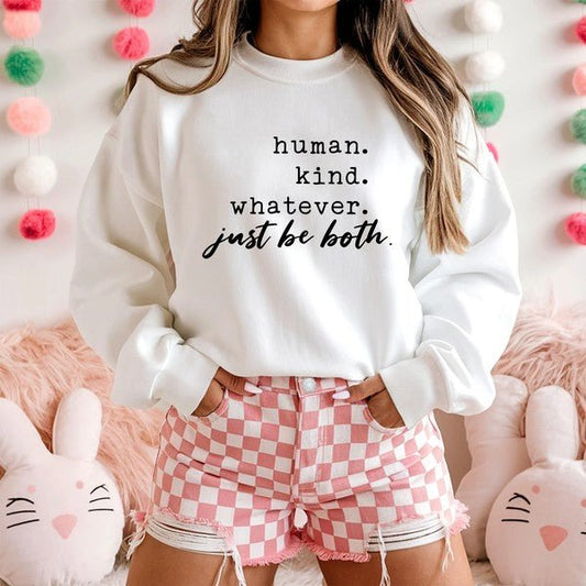 Human. Kind. Whatever Graphic Sweatshirt - Bitsy Gypsy Boutique