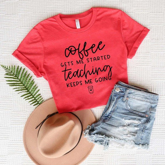 Keeps Me Going Coffee Short Sleeve Graphic Tee - Bitsy Gypsy Boutique