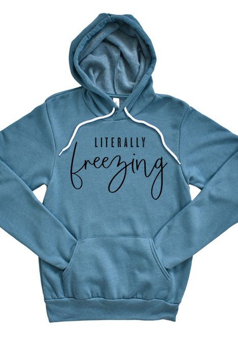 Literally Freezing Hoodie - Bitsy Gypsy Boutique
