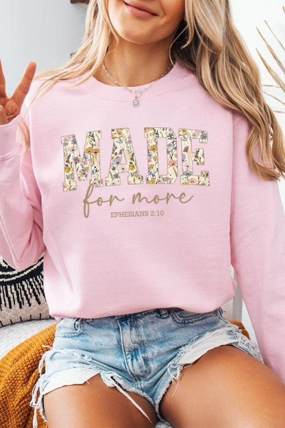 Made for More Faith Graphic Sweatshirt - Bitsy Gypsy Boutique