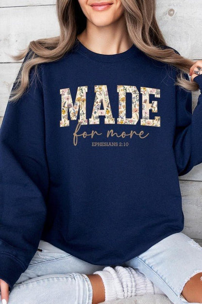 Made for More Faith Graphic Sweatshirt - Bitsy Gypsy Boutique