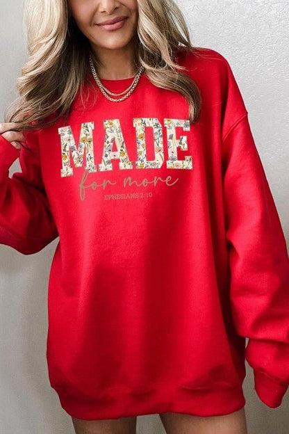 Made for More Faith Graphic Sweatshirt - Bitsy Gypsy Boutique
