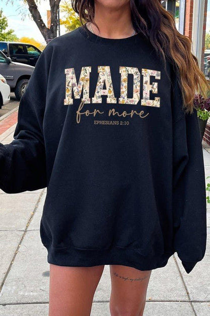 Made for More Faith Graphic Sweatshirt - Bitsy Gypsy Boutique