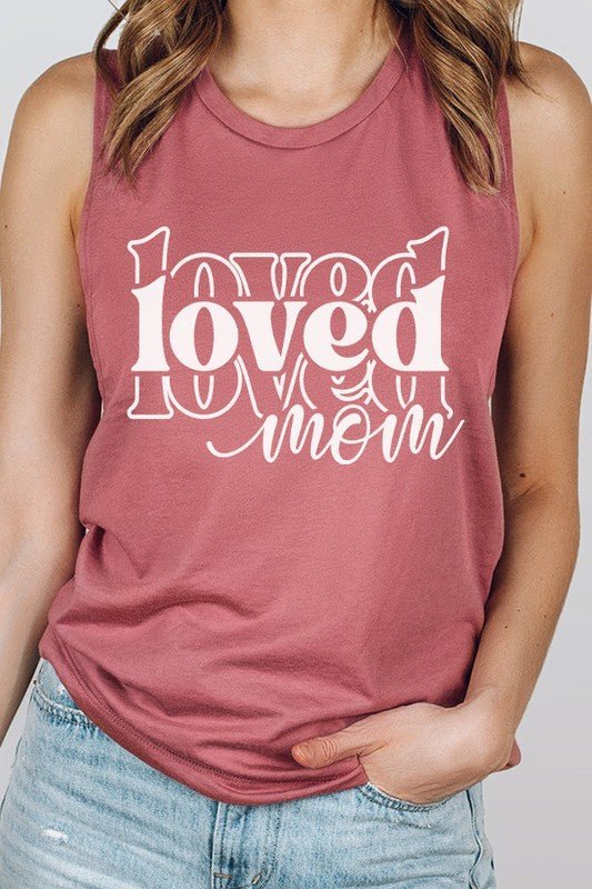 Mother's Day Loved Mom Muscle Tank Top - Bitsy Gypsy Boutique