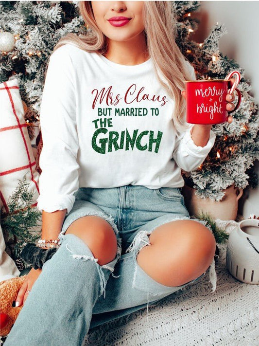 Mrs Claus but Married to the Grinch LS Tee - Bitsy Gypsy Boutique