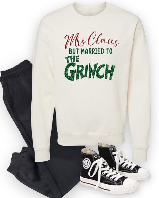 Mrs. Claus Married to Grinch Graphic Sweatshirt - Bitsy Gypsy Boutique