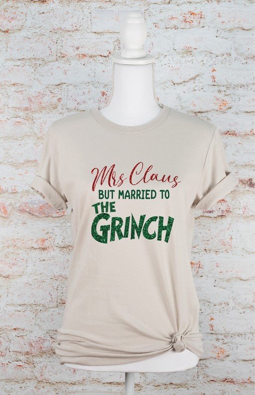 Mrs. Clause Married to the Grinch Graphic Tee - Bitsy Gypsy Boutique