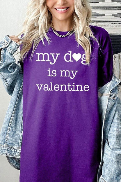 My dog Is My Valentine Graphic Plus Heavy Cotton T - Bitsy Gypsy Boutique