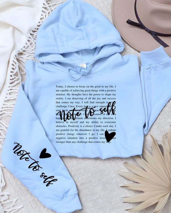 Note to Self Postive Graphic Hoodie - Bitsy Gypsy Boutique