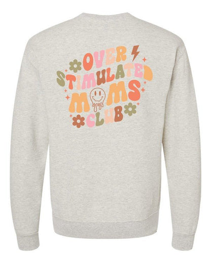 Overstimulated Moms Club Graphic Crewneck Swtshirt - Bitsy Gypsy Boutique