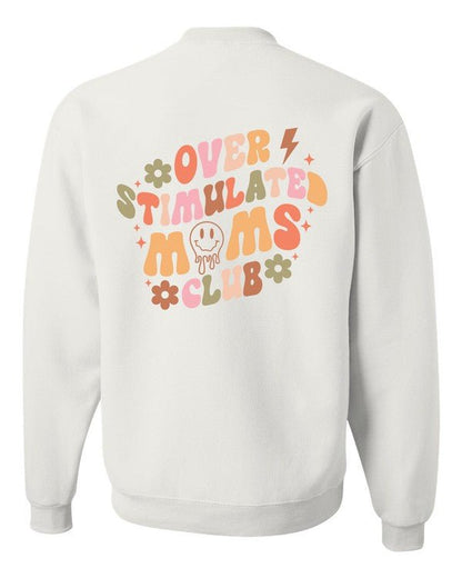 Overstimulated Moms Club Graphic Crewneck Swtshirt - Bitsy Gypsy Boutique