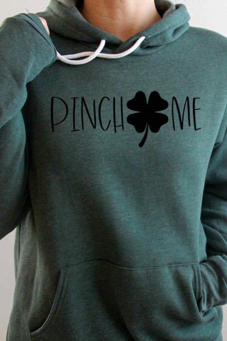 Pinch Me Hoodie - Bitsy Gypsy Boutique