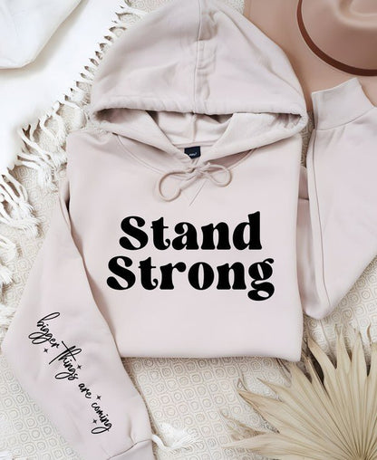 Stand Strong Bigger Things.. Graphic Hoodie - Bitsy Gypsy Boutique