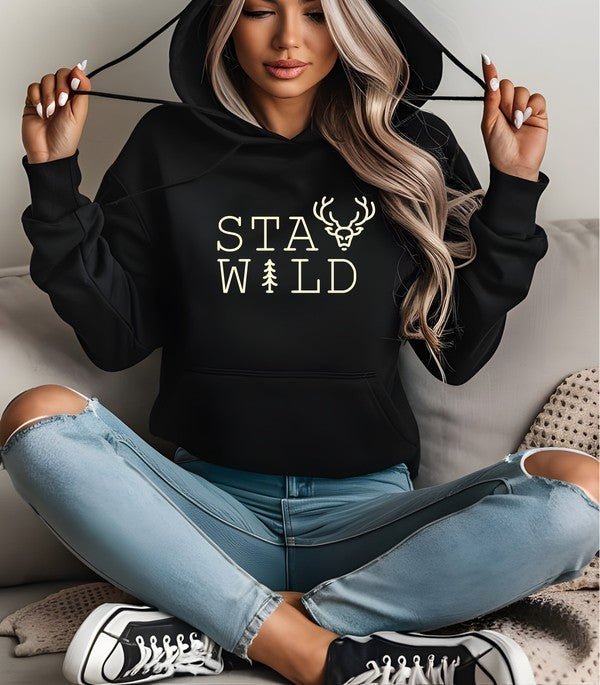 Stay Wild Graphic Hoodie - Bitsy Gypsy Boutique