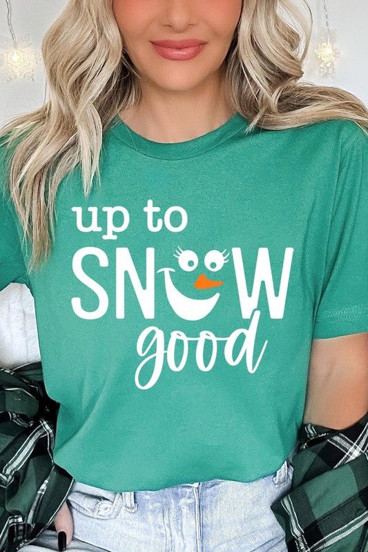 Up To Snow Good Graphic Tee - Bitsy Gypsy Boutique