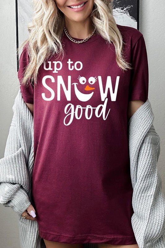Up To Snow Good Graphic Tee - Bitsy Gypsy Boutique